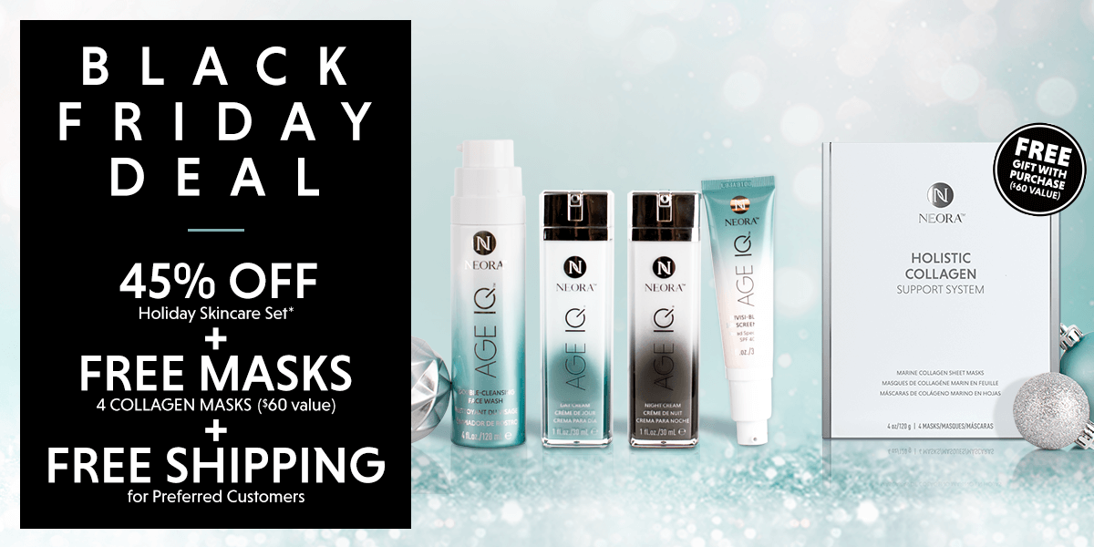 Get and Gift Younger-Looking Skin with Neora’s Black Friday Deal