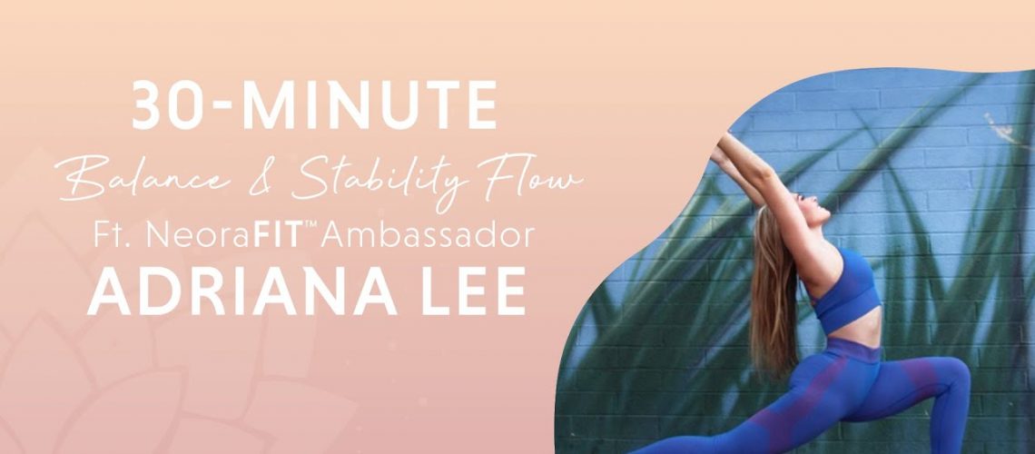 30-Minute Balance and Stability Flow featuring Adriana Lee