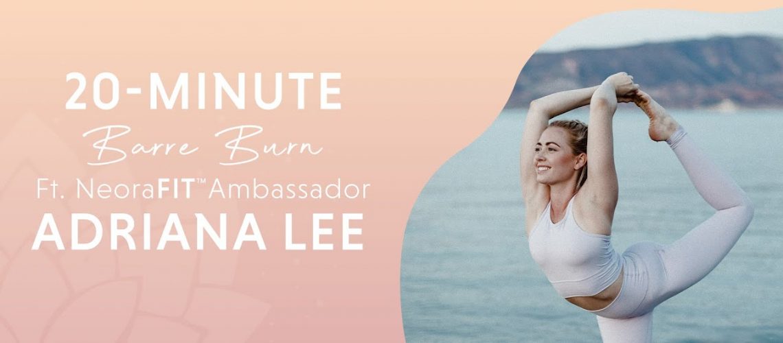 20-Minute Barre Burn featuring Adriana Lee