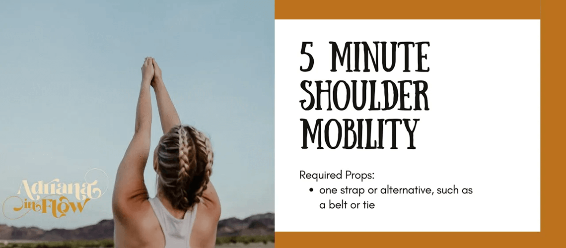 Shoulder Mobility workout featuring Adriana Lee