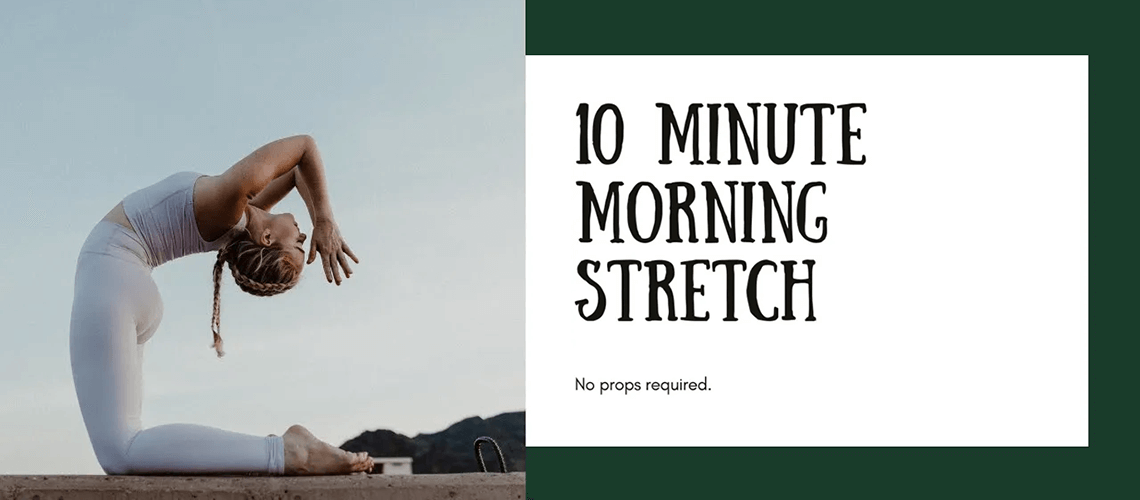 10 Minute Morning Stretch featuring Adriana Lee