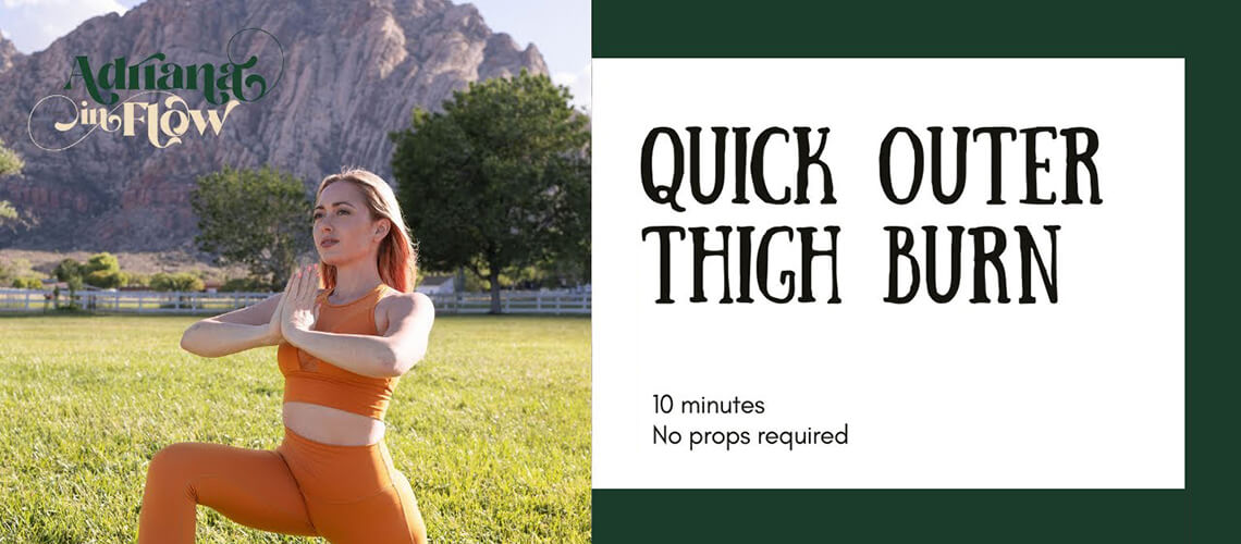 Quick Outer Thigh Burn with Adriana Lee